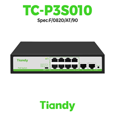 Switch Tiandy POE 8 cổng TC-P3S010 Spec:F/0820/AT/90