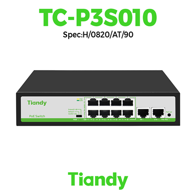 Switch Tiandy POE 8 cổng TC-P3S010 Spec:H/0820/AT/90