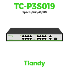 Switch Tiandy POE 16 cổng TC-P3S019 Spec:H/1621/AT/180