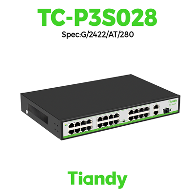 Switch Tiandy POE 24 cổng TC-P3S028 Spec:G/2422/AT/280