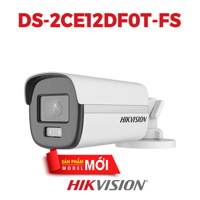 CAMERA COLORVU TVI HIKVISION DS-2CE12DF0T-FS 2MP - HÌNH ẢNH MÀU SẮC 24/7