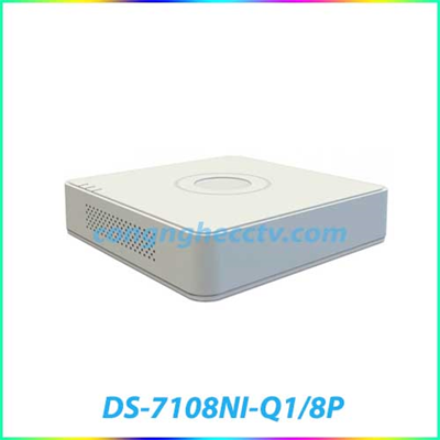 ĐẦU GHI HÌNH IP DS-7108NI-Q1/8P 8 CỔNG POE