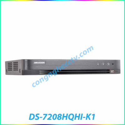 ĐẦU GHI HÌNH DS-7208HQHI-K1 8 KÊNH